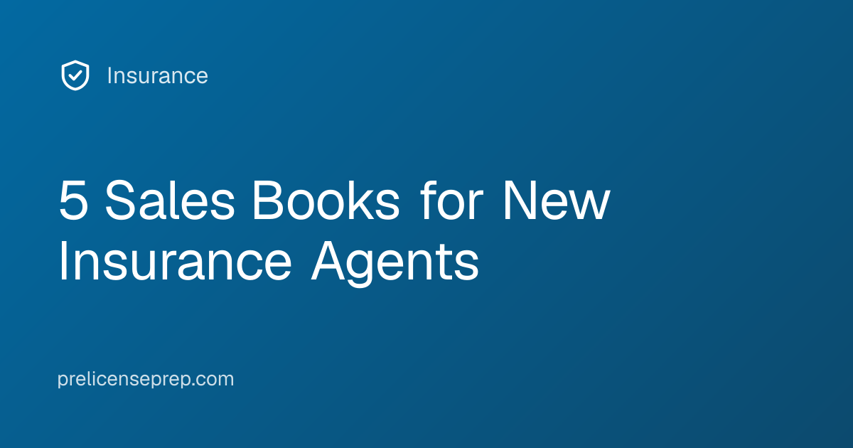 5 Sales Books for New Insurance Agents
